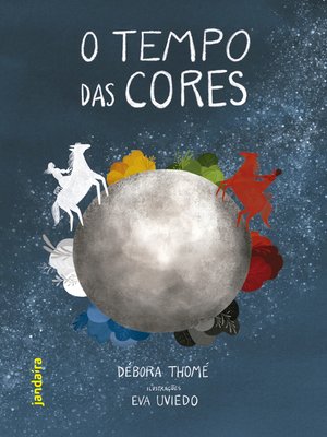 cover image of O Tempo das Cores